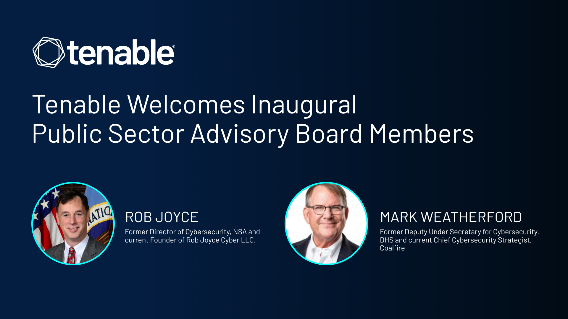 Tenable Announces Former Senior Administration Officials to Inaugural Public Sector Advisory Board image